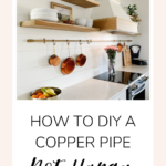 How to DIY a copper pot hanger